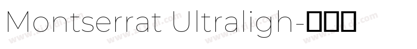 Montserrat Ultraligh字体转换